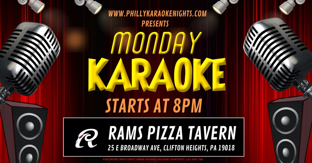 Monday Karaoke at Rams Pizza Tavern (Clifton Heights, Delaware County, PA)