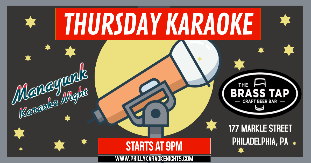 Thursday Karaoke at Brass Tap (Manayunk - Philadelphia, PA)