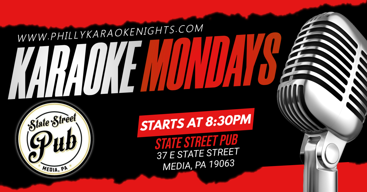 Monday Karaoke at State Street Pub (Media, PA - Delaware County, PA)